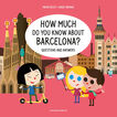 What do you know about Barcelona?