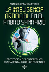 La Inteligencia Artificial en el &aacute;mbito sanitario