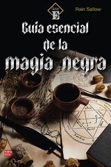 Gu&iacute;a esencial de la magia negra