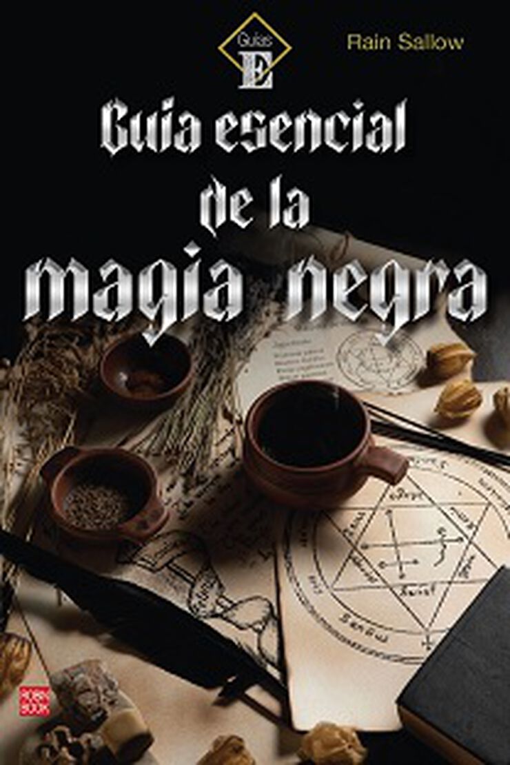 Gu&iacute;a esencial de la magia negra
