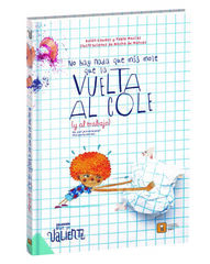 No hay nada que m&aacute;s mole que la vuelta al cole (y al trabajo)