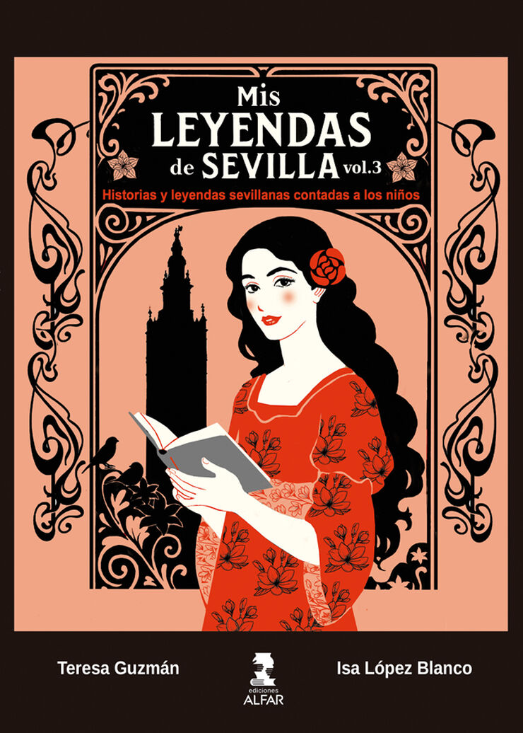 Mis leyendas de Sevilla. Volumen III