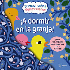 Buenas noches, dulces sue&ntilde;os. &iexcl;A dormir en la granja!