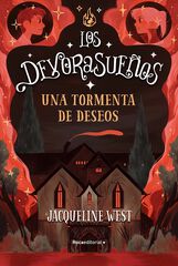 Una tormenta de deseos (Los Devorasue&ntilde;os 2)