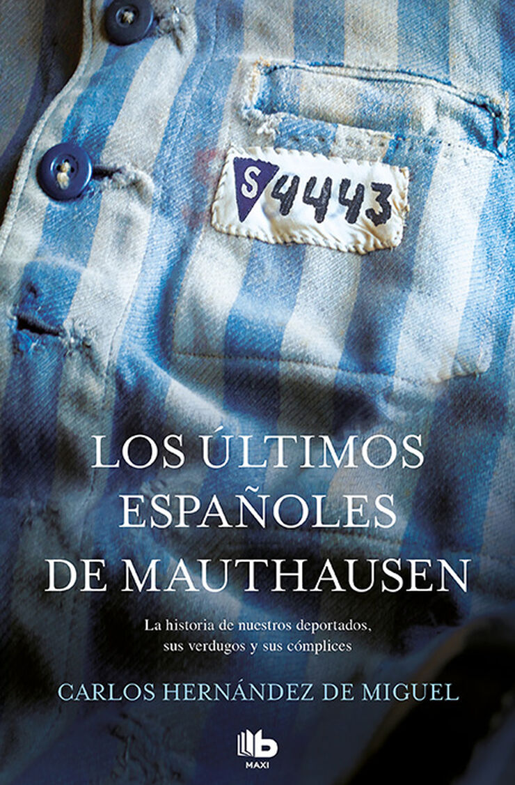 Los ?ltimos espa?oles de Mauthausen