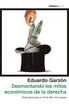 Desmontando los mitos econ&oacute;micos de la d
