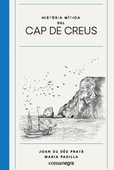 Hist&ograve;ria m&iacute;tica del Cap de Creus