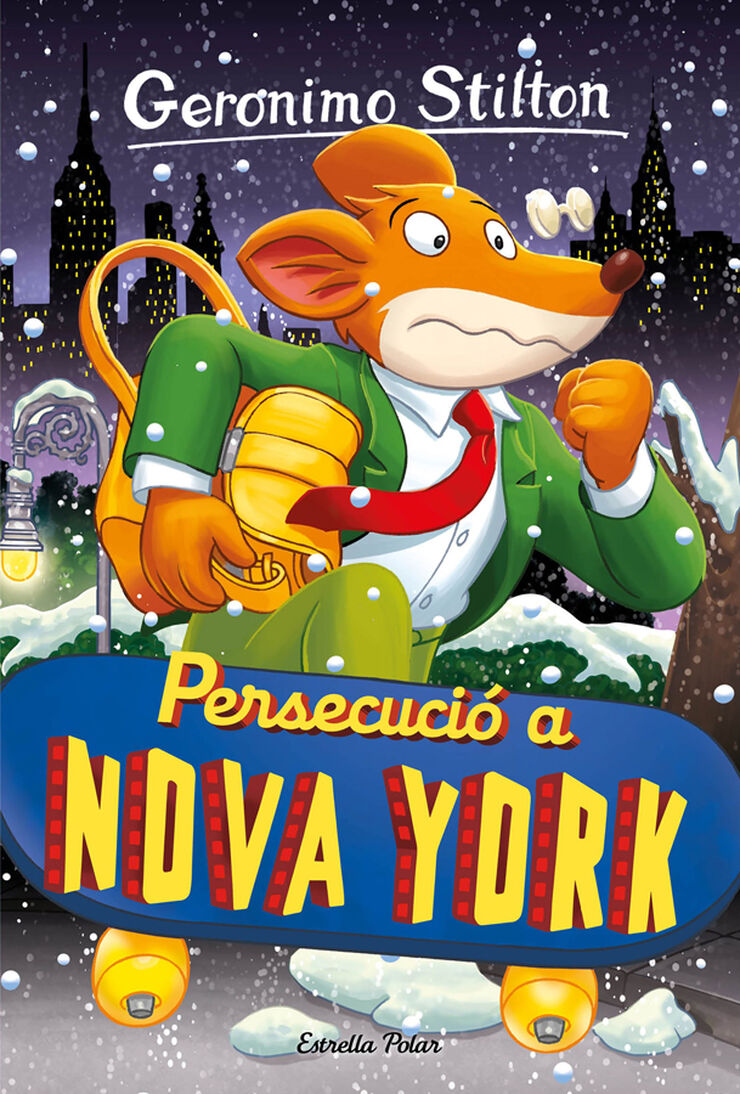 Geronimo Stilton 95. Persecuci&oacute; a Nova York