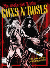 Guns N' Roses. La novela gr&aacute;fica