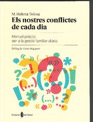 Els nostres conflictes de cada dia