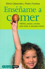 Ens&eacute;&ntilde;ame a comer