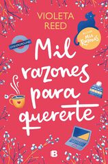Mil razones para quererte (Mis razones 2)