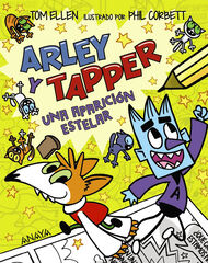 Arley y Tapper: una aparici&oacute;n estelar