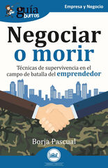 Gu&iacute;aBurros: Negociar o morir
