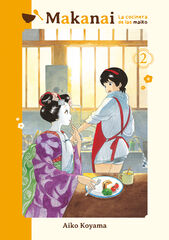 Makanai: La cocinera de las maiko, vol. 2