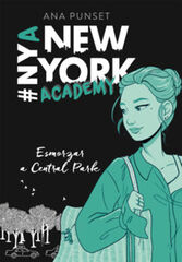 Esmorzar a Central Park (S&egrave;rie New York Academy)