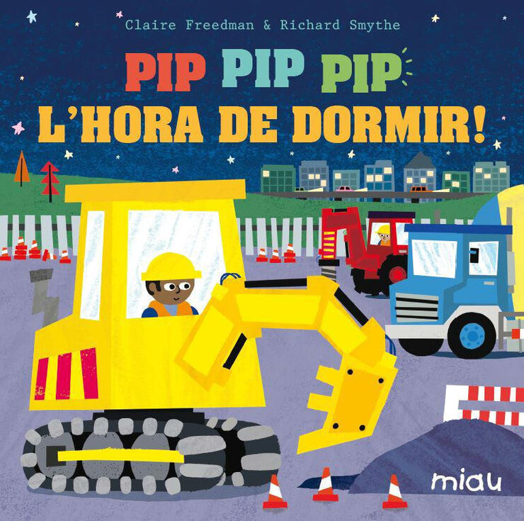&iexcl;Pip pip pip l&acute;hora de dormir