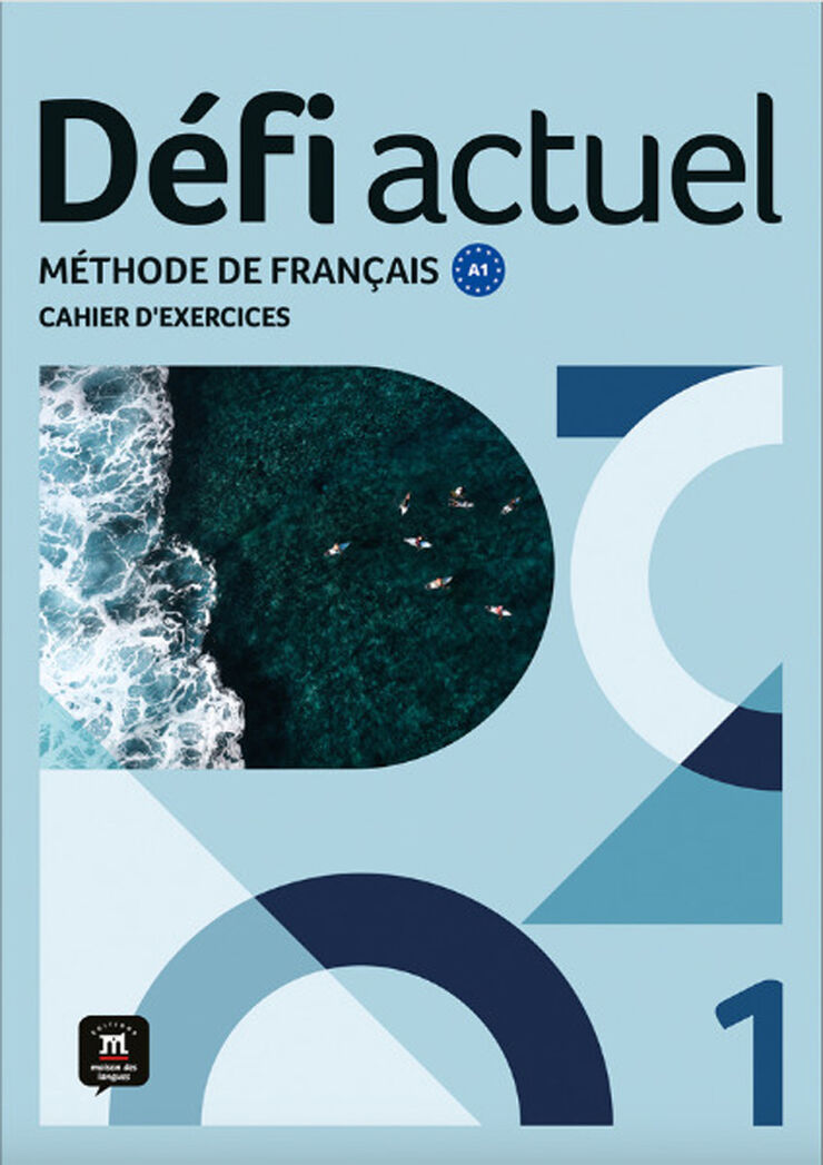 D&eacute;fi actuel 1 &ndash; Cahier d&rsquo;exercices