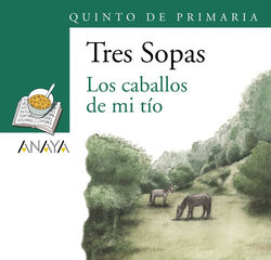 Pack de llibres ''Los caballos de mi t&iacute;o'' 5&ordm; de Primaria