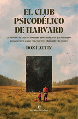 El Club Psicod&eacute;lico de Harvard