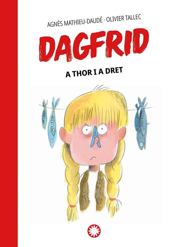 Dagfrid. A Thor i a dret - vol. 2