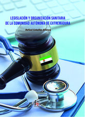 Legislaci&oacute;n y organizaci&oacute;n sanitaria