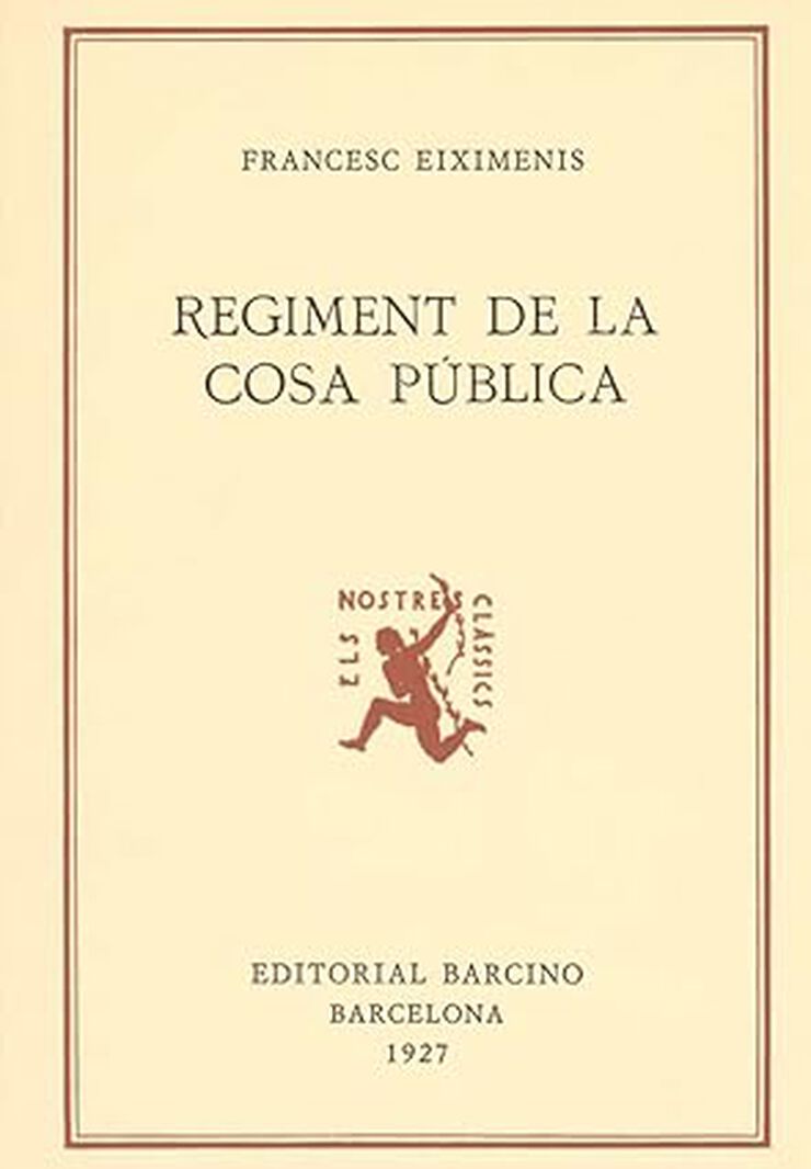 Regiment de la cosa p&uacute;blica
