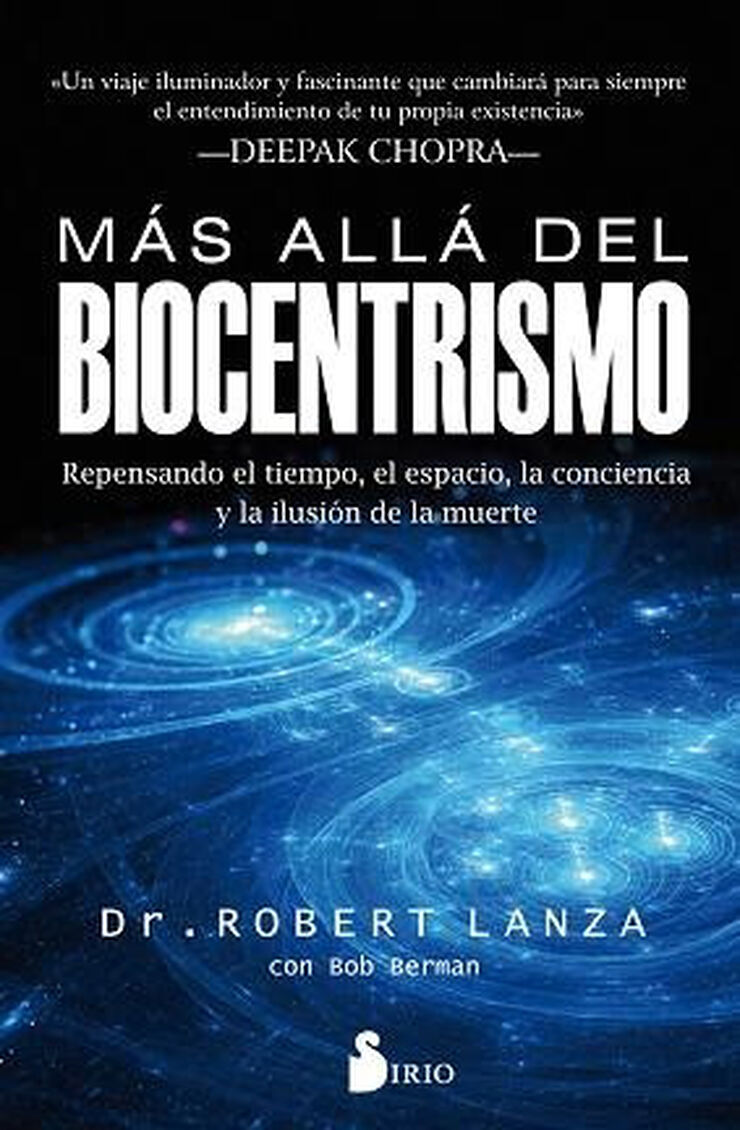 M&aacute;s all&aacute; del biocentrismo