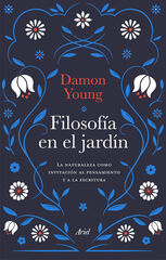 Filosof&iacute;a en el jard&iacute;n