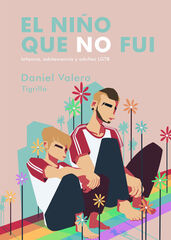 El ni&ntilde;o que no fui