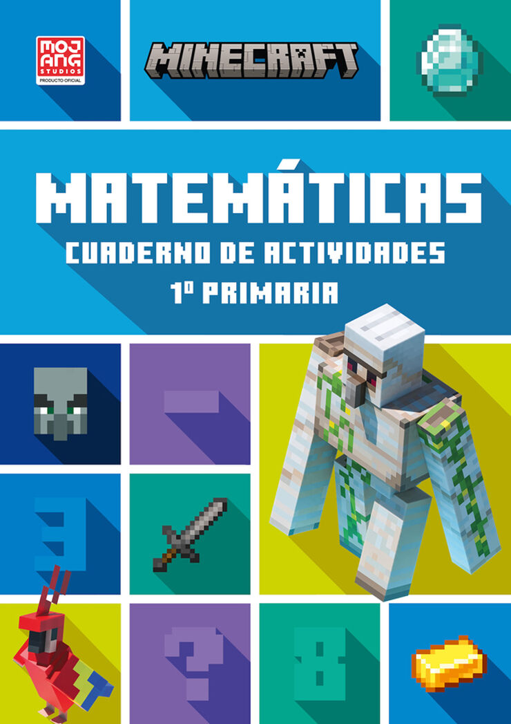 Minecraft oficial: cuaderno de actividades. Matem&aacute;ticas 1&ordm; primaria