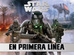 Star Wars: en primera l&iacute;nea