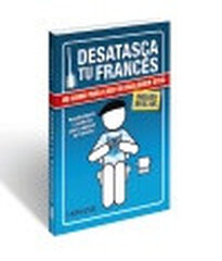 Desatasca Tu Franc&eacute;s