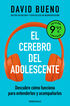 El cerebro del adolescente (edici&oacute;n limitada a precio especial)