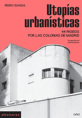 Utop&iacute;as urban&iacute;sticas