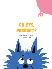 On ets, porquet?