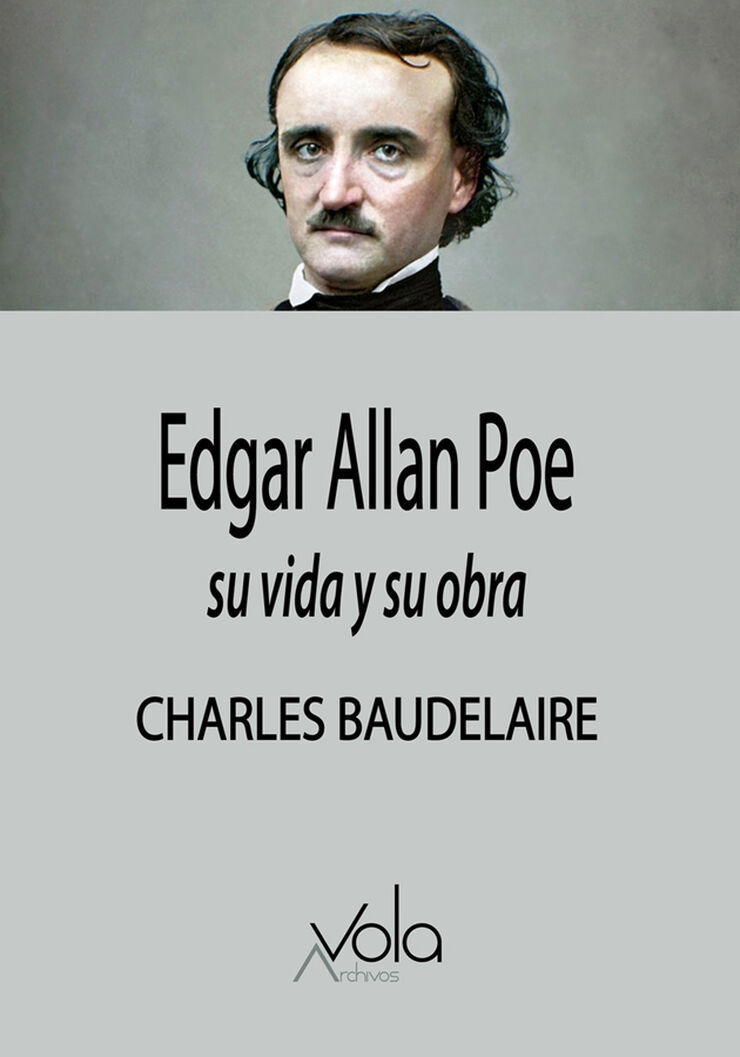 Edgar Allan Poe: su vida y su obra