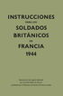 Instrucciones para los soldados brit&Dagger;nicos en Francia, 1944