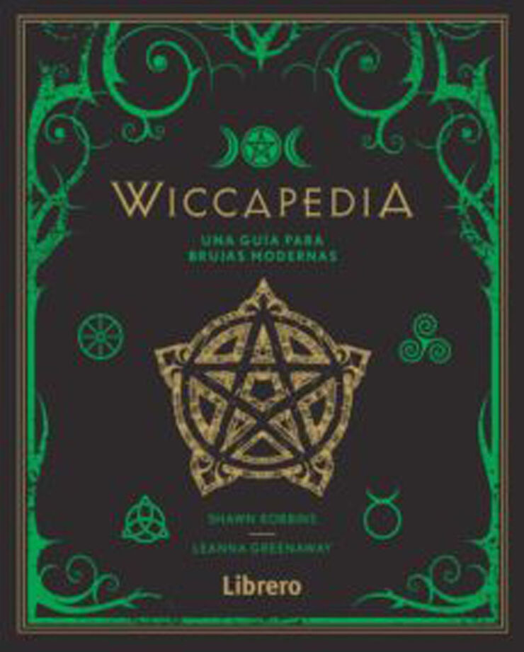Wiccapedia. Una gu&iacute;a para brujas modernas
