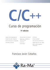 C/C++. Curso de programaci&oacute;n. 5&ordf; Edici&oacute;n