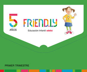 Friendly 1 Infantil 5 aos