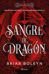 Sangre de drag&oacute;n (Academia Bloodwing 1)