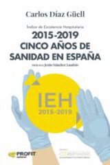 2015-2019 Cinco a&ntilde;os de sanidad Espa&ntilde;a