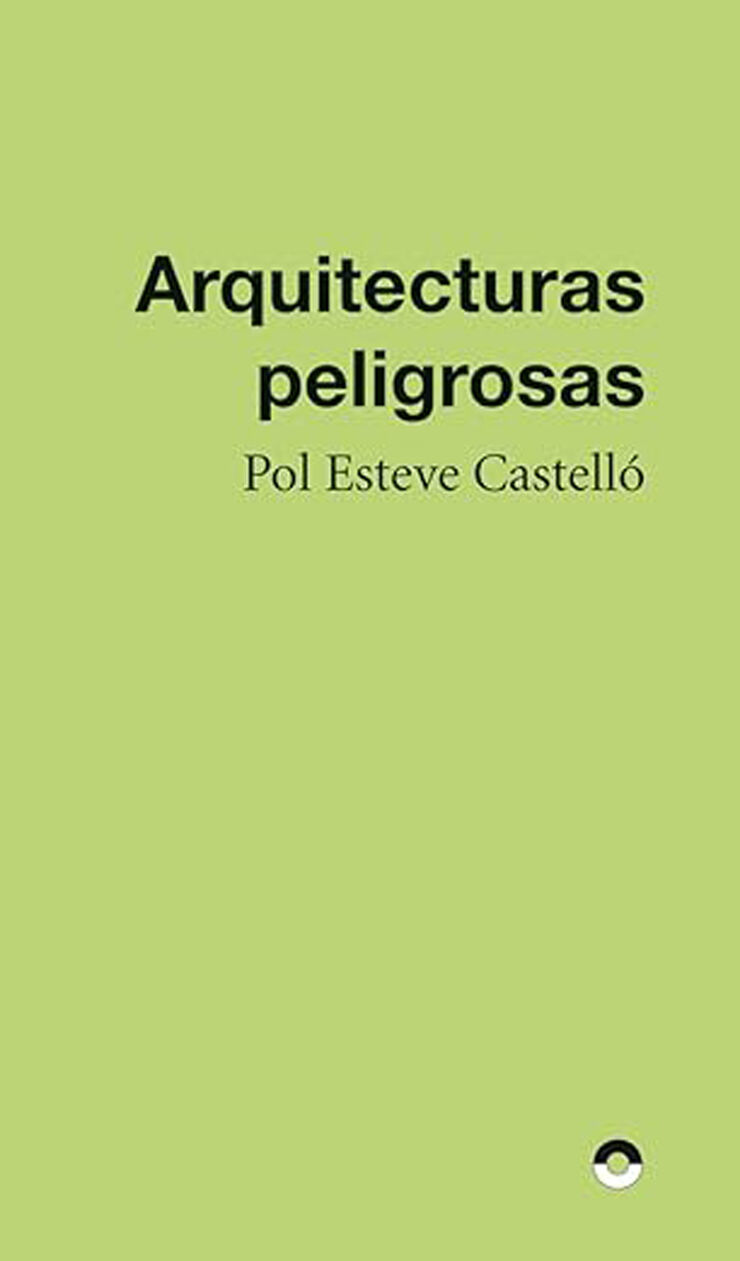 Arquitecturas peligrosas