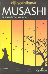 MUSASHI 1. La leyenda del samur&aacute;i