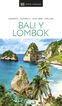 Bali y Lombok (Gu&iacute;as Visuales)