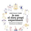 Jo s&oacute;c el meu propi experiment