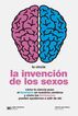 La invenci&oacute;n de los sexos