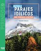 Rutas a parajes id&iacute;licos - Pirineo central