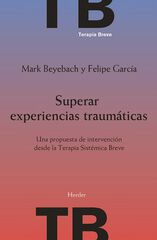 Superar experiencias traum&aacute;ticas